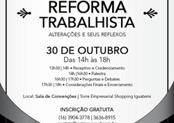 EVENTO: REFORMA TRABALHISTA – Alterações e seus Reflexos